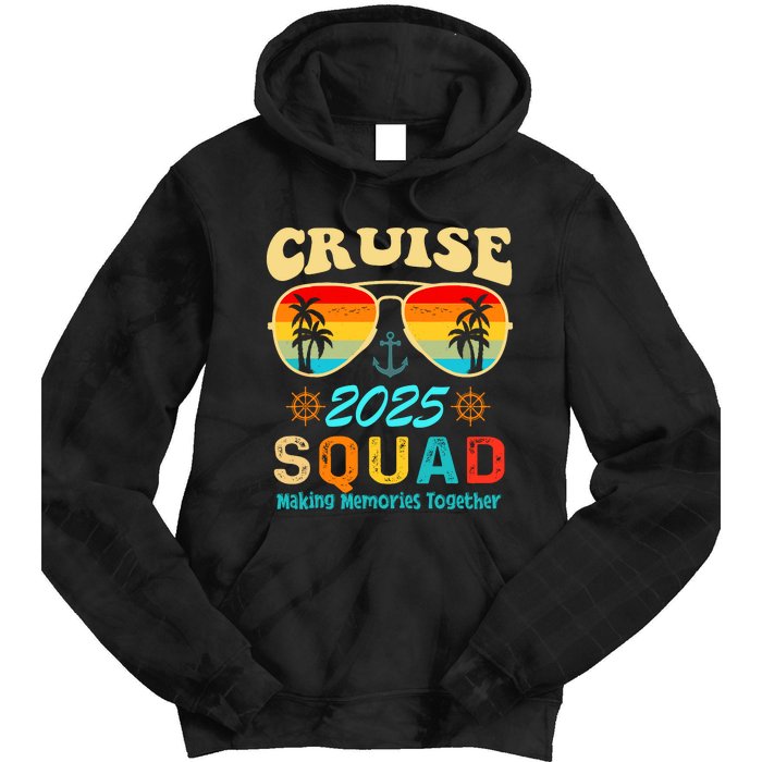 Cruise Squad 2025 Family Friends Vacation Cruising Ship Trip Tie Dye Hoodie