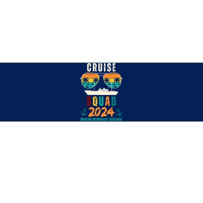 Cruise Squad 2024 Making Memories Together Family Vacation Bumper Sticker