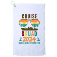 Cruise Squad 2024 Making Memories Together Family Vacation Platinum Collection Golf Towel