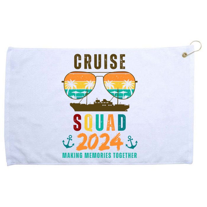 Cruise Squad 2024 Making Memories Together Family Vacation Grommeted Golf Towel