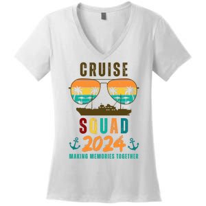 Cruise Squad 2024 Making Memories Together Family Vacation Women's V-Neck T-Shirt