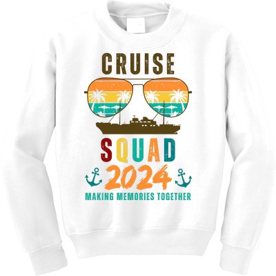 Cruise Squad 2024 Making Memories Together Family Vacation Kids Sweatshirt