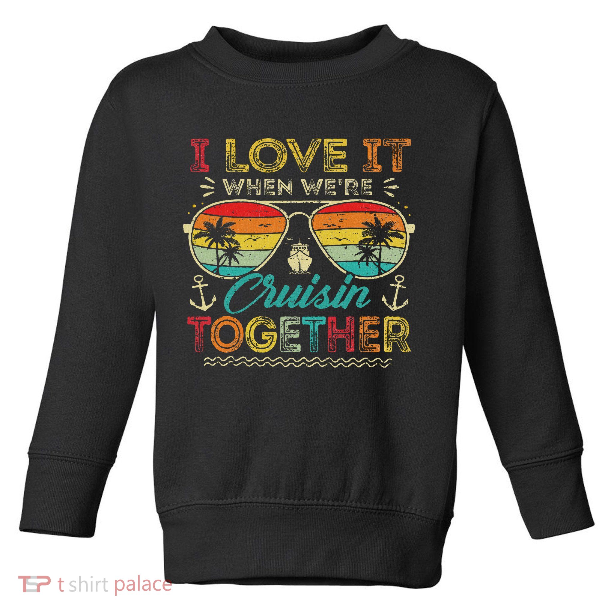 Cruise Squad 2025 Family Group Matching Summer Vacation Toddler Sweatshirt