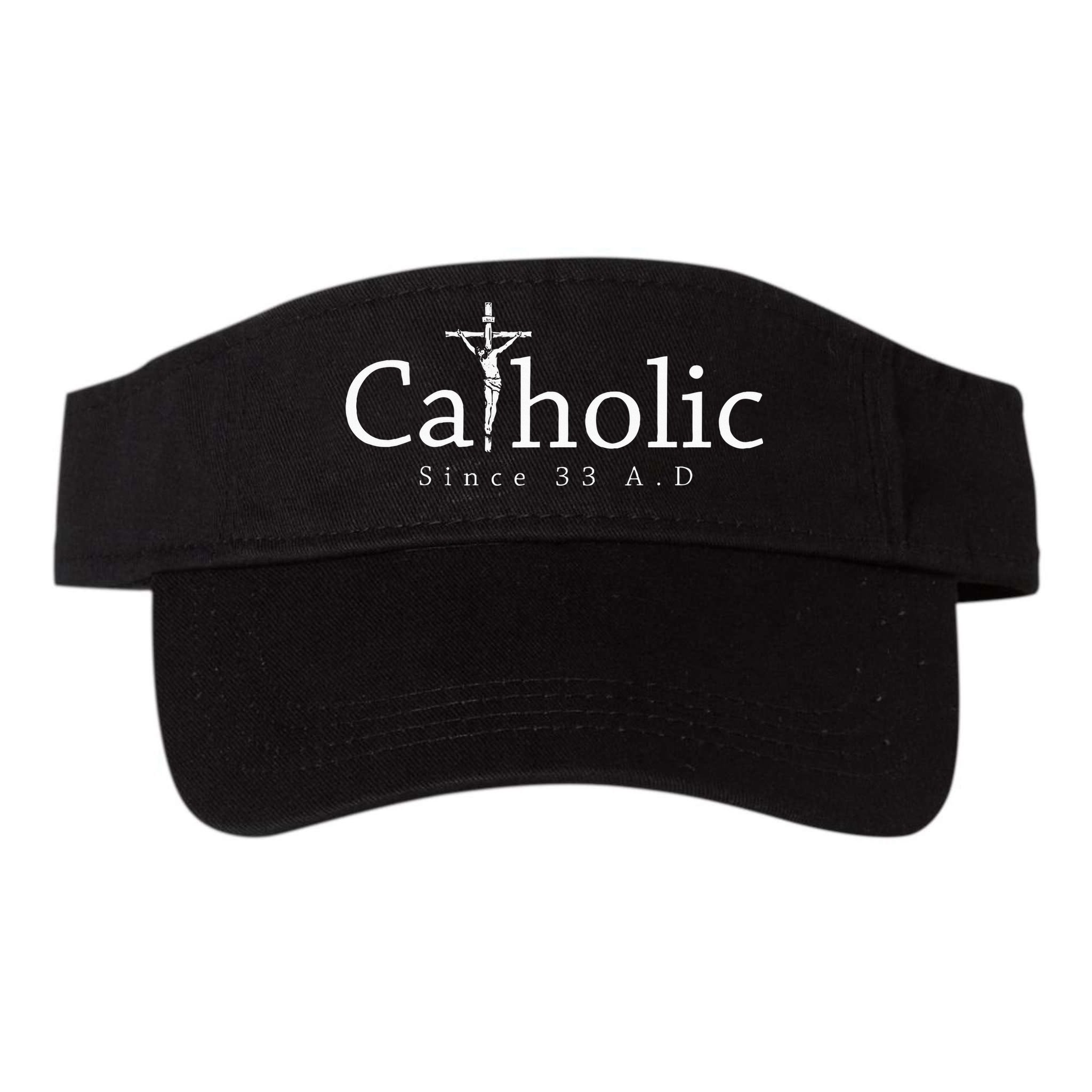 Catholic Since 33 Ad Crucifix Jesus Eucharist Christianity Visor