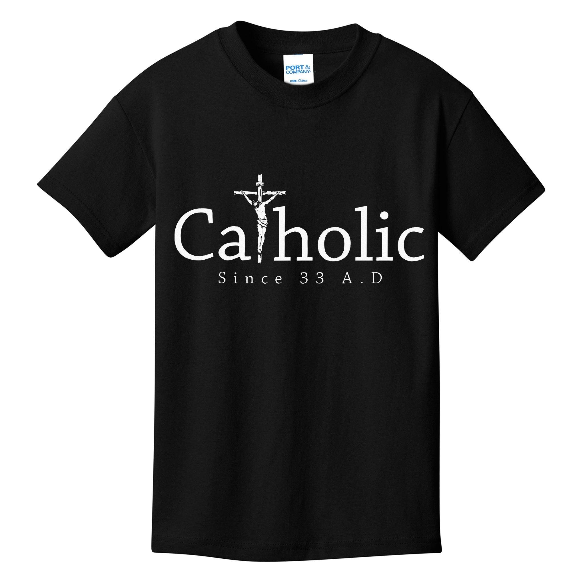 Catholic Since 33 Ad Crucifix Jesus Eucharist Christianity Kids T-Shirt