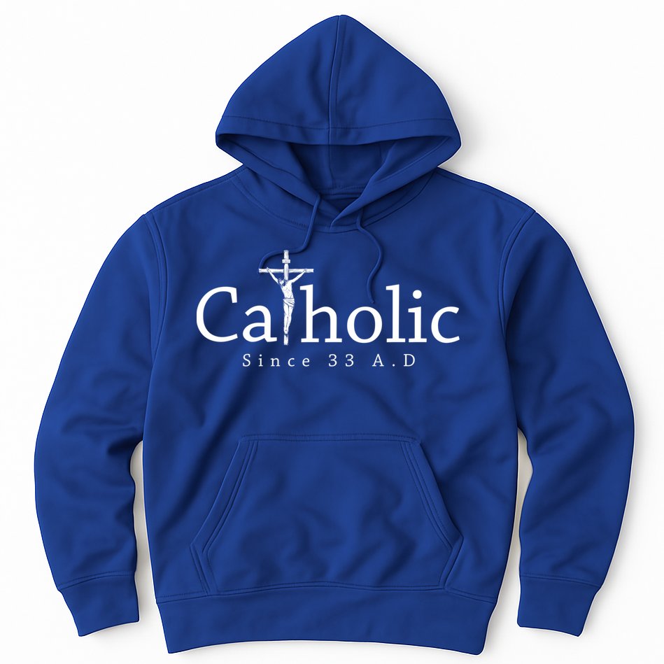 Catholic Since 33 Ad Crucifix Jesus Eucharist Christianity Gift Hoodie