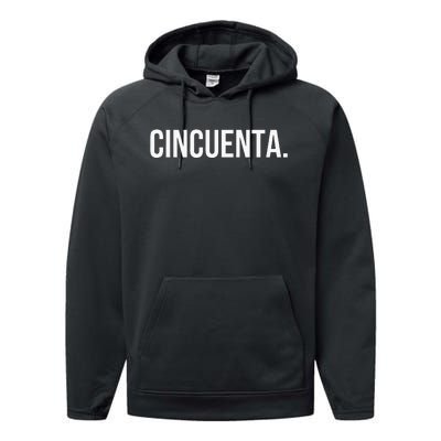 Cincuenta. Spanish 50th Birthday Fun Fiestaparty Performance Fleece Hoodie