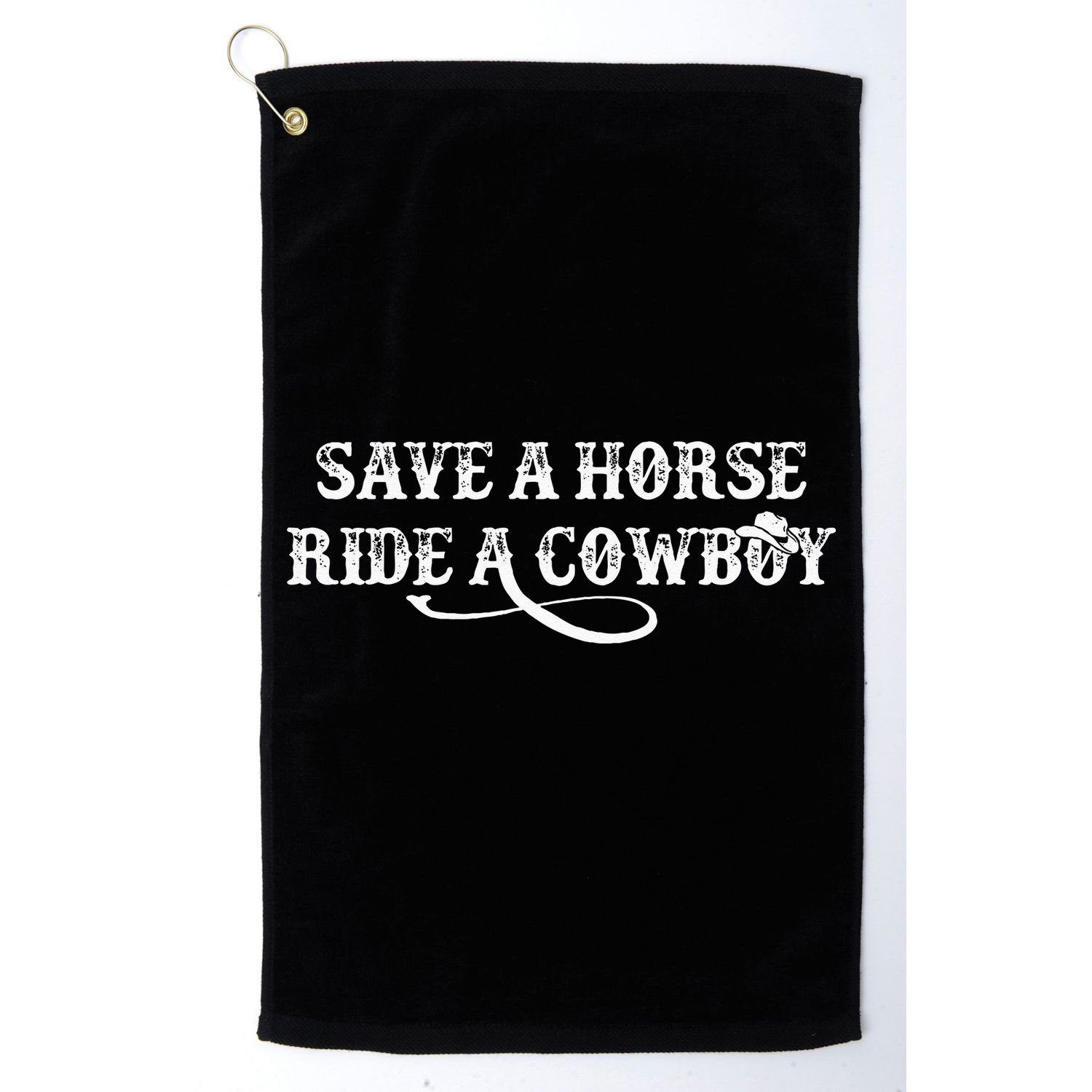 Cowgirl Save A Horse Ride A Cowboy Rodeo Western Country Golf Towel