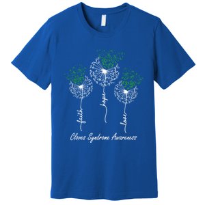 Cloves Syndrome Awareness Gift Faith Hope Love Dandelion Gift Premium T-Shirt