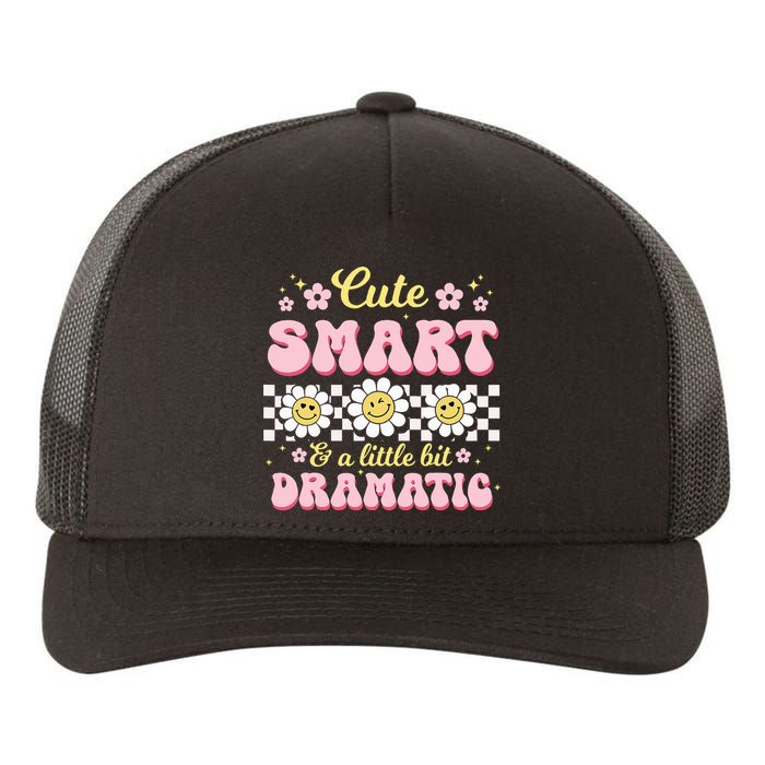 Cute Smart And A Little Bit Dramatic Retro  Yupoong Adult 5-Panel Trucker Hat