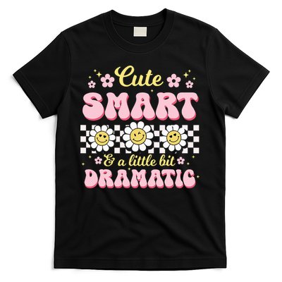 Cute Smart And A Little Bit Dramatic Retro  T-Shirt