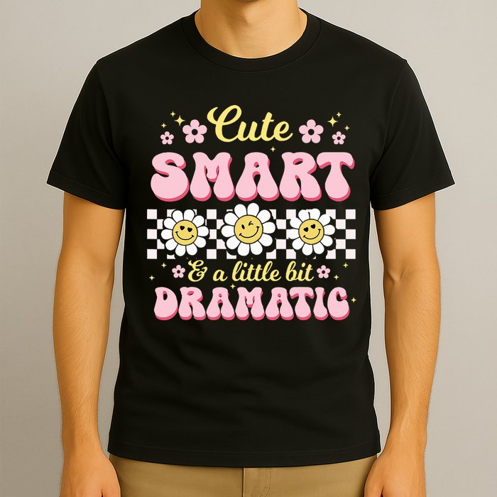 Cute Smart And A Little Bit Dramatic Retro  T-Shirt