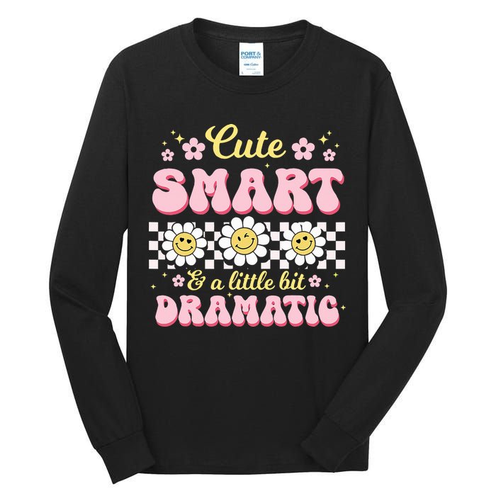 Cute Smart And A Little Bit Dramatic Retro  Tall Long Sleeve T-Shirt