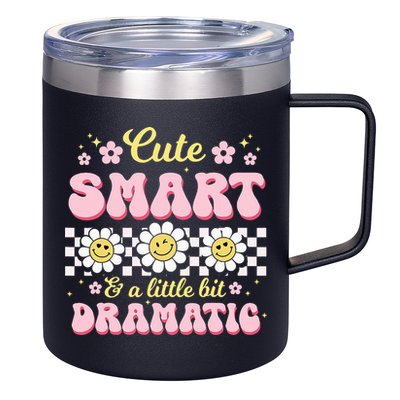 Cute Smart And A Little Bit Dramatic Retro  12oz Stainless Steel Coffee Mug