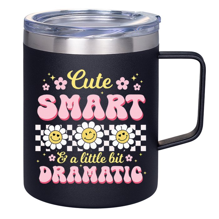 Cute Smart And A Little Bit Dramatic Retro  12oz Stainless Steel Coffee Mug
