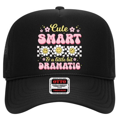 Cute Smart And A Little Bit Dramatic Retro  Trucker Hat