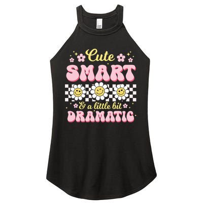 Cute Smart And A Little Bit Dramatic Retro  Women's Perfect Tri Rocker Tank