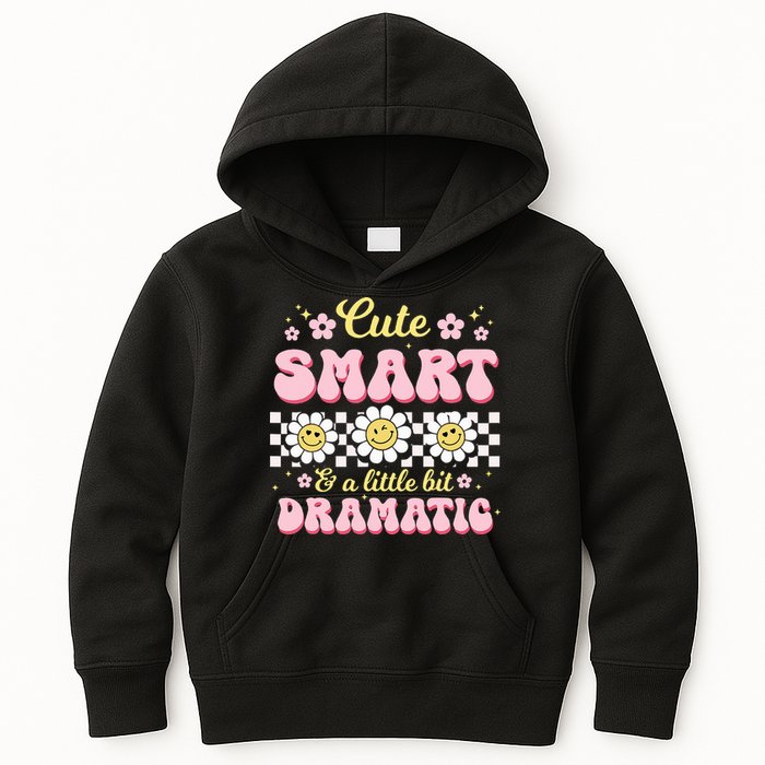 Cute Smart And A Little Bit Dramatic Retro  Kids Hoodie