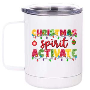 Christmas Spirit Activate Funny Christmas Xmas Gift 12 oz Stainless Steel Tumbler Cup