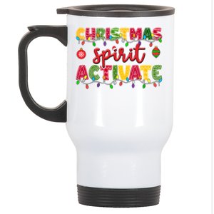 Christmas Spirit Activate Funny Christmas Xmas Gift Stainless Steel Travel Mug