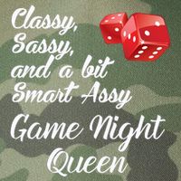 Classy Sassy And A Bit Smart Assy Game Night Queen Funny Legacy Tie Dye Trucker Hat
