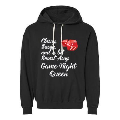 Classy Sassy And A Bit Smart Assy Game Night Queen Funny Garment-Dyed Fleece Hoodie