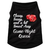 Classy Sassy And A Bit Smart Assy Game Night Queen Funny Doggie Tank