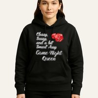 Classy Sassy And A Bit Smart Assy Game Night Queen Funny Hoodie