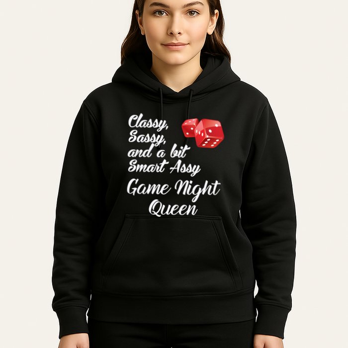 Classy Sassy And A Bit Smart Assy Game Night Queen Funny Hoodie