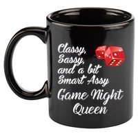Classy Sassy And A Bit Smart Assy Game Night Queen Funny 11oz C Handle Ceramic Mug