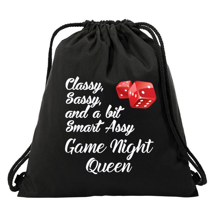 Classy Sassy And A Bit Smart Assy Game Night Queen Funny Drawstring Bag