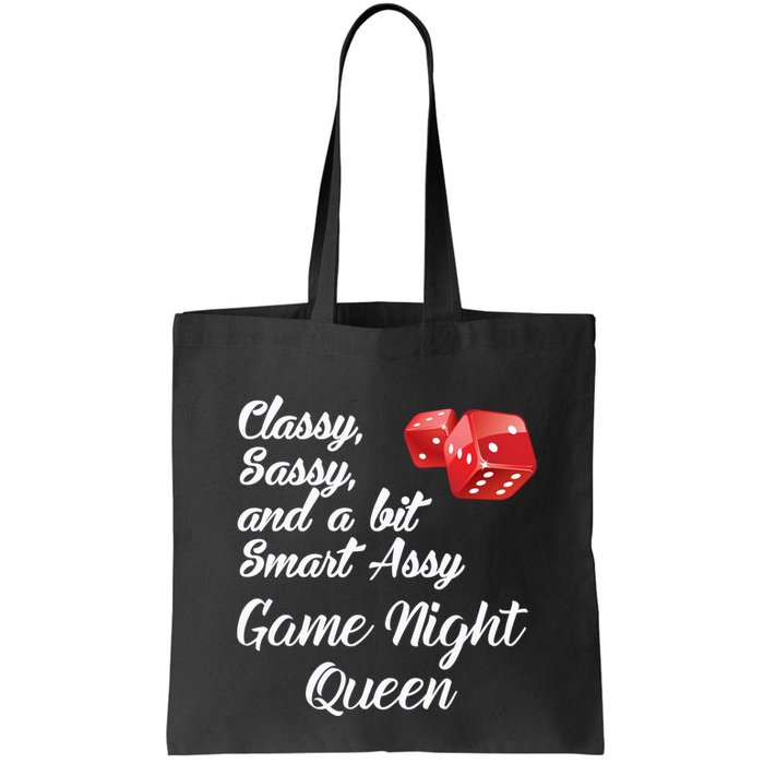 Classy Sassy And A Bit Smart Assy Game Night Queen Funny Bag