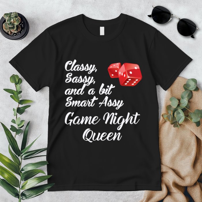 Classy Sassy And A Bit Smart Assy Game Night Queen Funny Premium T-Shirt