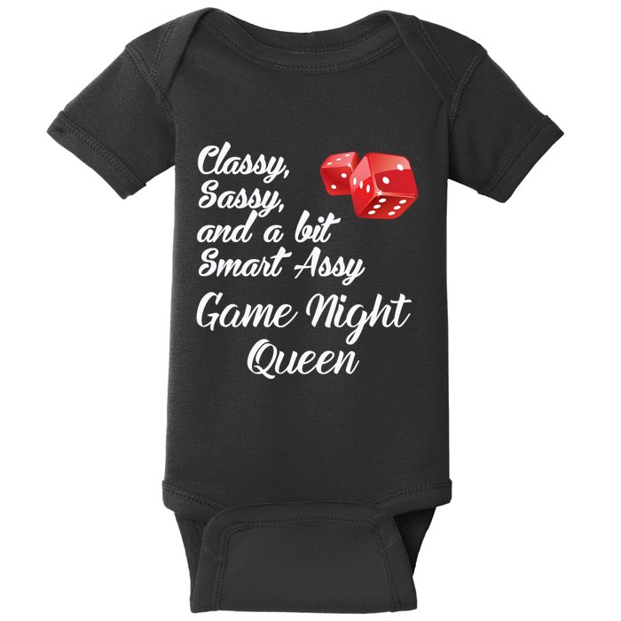 Classy Sassy And A Bit Smart Assy Game Night Queen Funny Baby Bodysuit