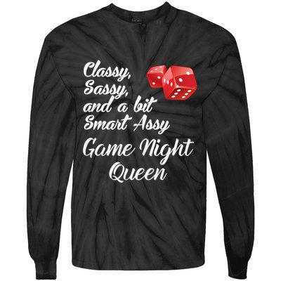 Classy Sassy And A Bit Smart Assy Game Night Queen Funny Tie-Dye Long Sleeve Shirt