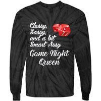 Classy Sassy And A Bit Smart Assy Game Night Queen Funny Tie-Dye Long Sleeve Shirt