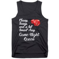 Classy Sassy And A Bit Smart Assy Game Night Queen Funny Tank Top
