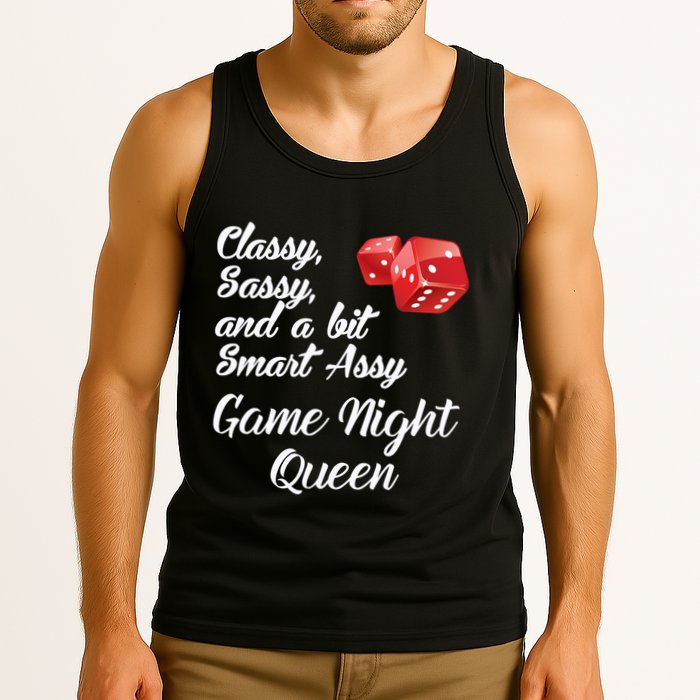 Classy Sassy And A Bit Smart Assy Game Night Queen Funny Tank Top