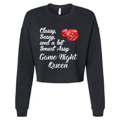 Classy Sassy And A Bit Smart Assy Game Night Queen Funny Cropped Pullover Crew