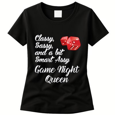 Classy Sassy And A Bit Smart Assy Game Night Queen Funny Womens T-Shirt
