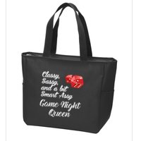Classy Sassy And A Bit Smart Assy Game Night Queen Funny Zip Tote Bag