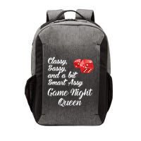 Classy Sassy And A Bit Smart Assy Game Night Queen Funny Vector Backpack