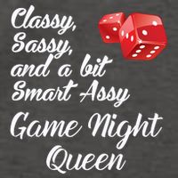 Classy Sassy And A Bit Smart Assy Game Night Queen Funny Vector Backpack