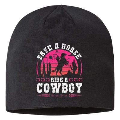 Cowgirl Save A Horse Ride A Cowboy Rodeo Western Country Sustainable Beanie