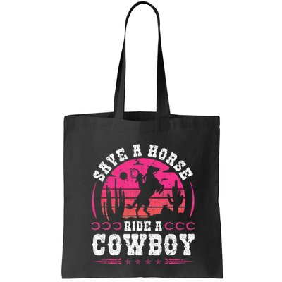 Cowgirl Save A Horse Ride A Cowboy Rodeo Western Country Bag