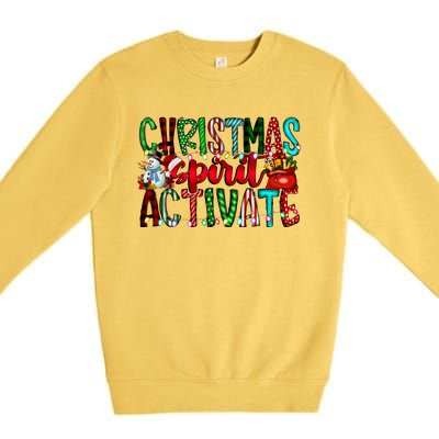 Christmas Spirit Activate Funny Christmas Xmas Premium Crewneck Sweatshirt