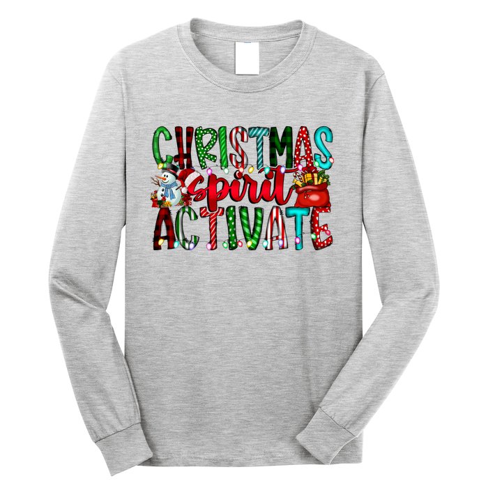 Christmas Spirit Activate Funny Christmas Xmas Long Sleeve Shirt