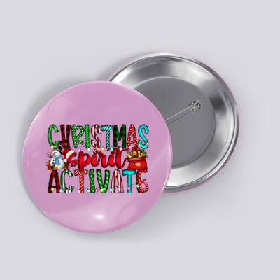 Christmas Spirit Activate Funny Christmas Xmas Button