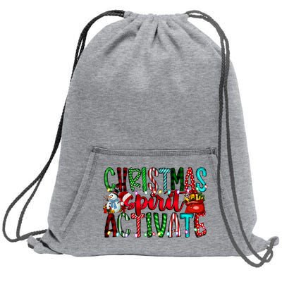 Christmas Spirit Activate Funny Christmas Xmas Sweatshirt Cinch Pack Bag