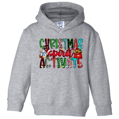 Christmas Spirit Activate Funny Christmas Xmas Toddler Hoodie